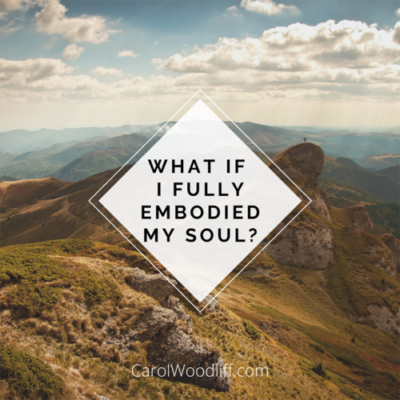 Mountain Image with What if I Fully Embraced my Soul?